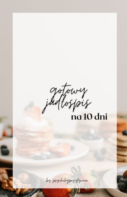 Jadłospis na 10 dni